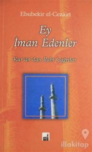 Ey İman Edenler