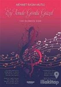 Ey Tende Gönlü Güzel