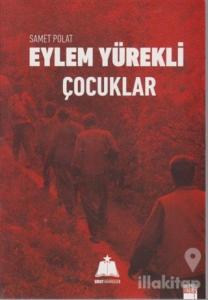 Eylem Yürekli Çocuklar