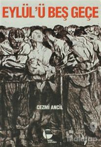 Eylül'ü Beş Geçe