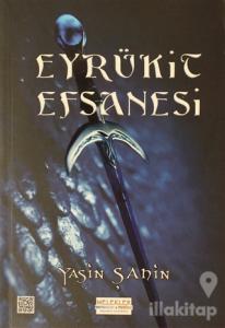 Eyrükit Efsanesi
