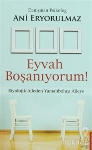 Eyvah Boşanıyorum!