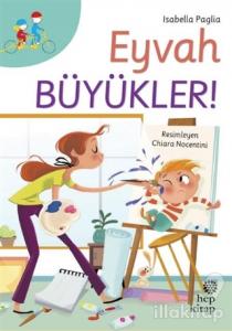 Eyvah Büyükler!