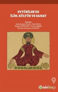 Eyyubiler'de İlim, Kültür ve Sanat