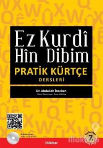 Ez Kurdi Hin Dibim - Pratik Kürtçe Dersleri