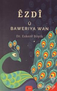 Ezdi ü Baweriya Wan