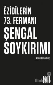 Ezidilerin 73. Fermanı Şengal Soykırımı