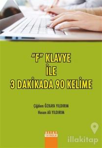 "F" Klavye ile 3 Dakikada 90 Kelime