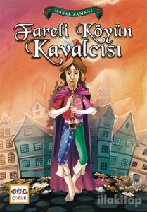 Fareli Köyün Kavalcısı (Büyük Boy)