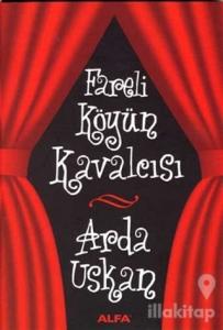 Fareli Köyün Kavalcısı