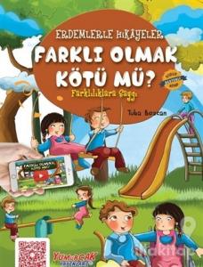 Farklı Olmak Kötü mü?