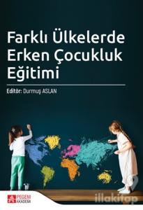 Farklı Ülkelerde Erken Çocukluk Eğitimi