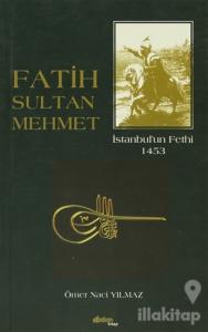 Fatih Sultan Mehmet