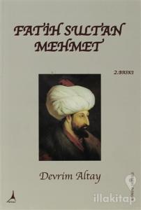 Fatih Sultan Mehmet