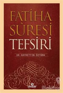 Fatiha Suresi Tefsiri