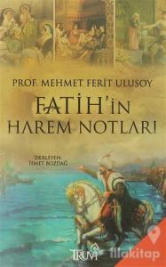 Fatih'in Harem Notları