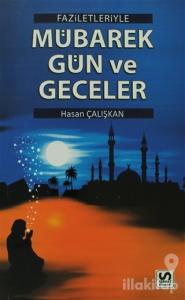 Faziletleriyle Mübarek Gün ve Geceler