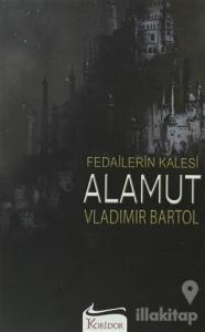 Fedailerin Kalesi Alamut