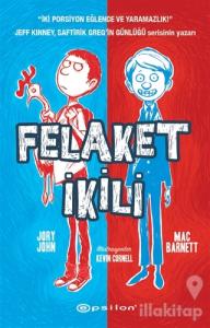 Felaket İkili (Ciltli)