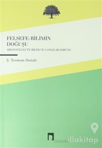 Felsefe-Bilimin Doğuşu