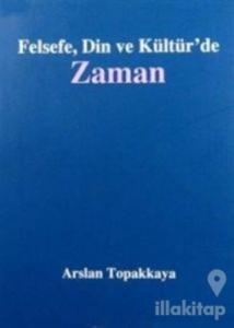 Felsefe, Din ve Kültür'de Zaman