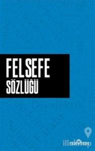 Felsefe Sözlüğü