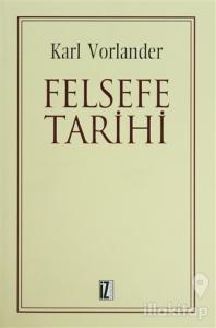 Felsefe Tarihi   Cilt: 1-2