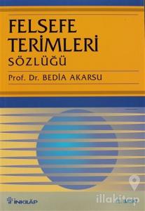 Felsefe Terimleri Sözlüğü
