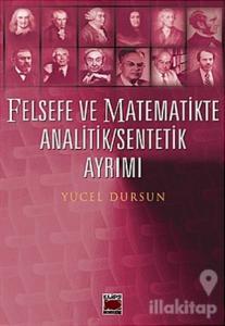 Felsefe ve Matematikte Analitik - Sentetik Ayrımı