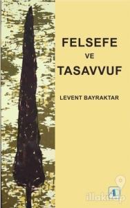 Felsefe ve Tasavvuf