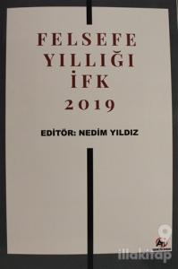 Felsefe Yıllığı - İFK 2019