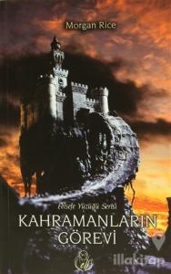 Felsefe Yüzüğü 1: Kahramanların Görevi