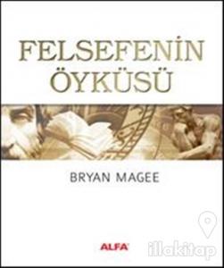 Felsefenin Öyküsü (Ciltli)