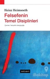 Felsefenin Temel Disiplinleri
