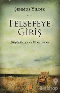 Felsefeye Giriş