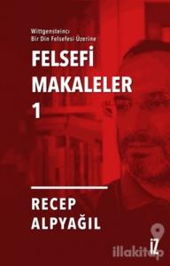 Felsefi Makaleler 1