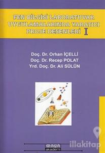 Fen Bilgisi Laboratuvar Uygulamarında Yaratıcı Proje Desenleri 1