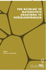 Fen Bilimleri ve Matematikte Araştırma ve Değerlendirmeler