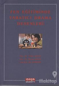 Fen Eğitiminde Yaratıcı Drama Desenleri