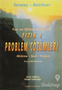 Fen ve Mühendislik için Fizik - 1 Problem Çözümleri