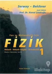 Fen ve Mühendislik İçin Fizik 1