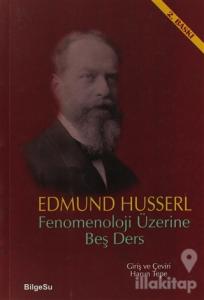 Fenomenoloji Üzerine Beş Ders