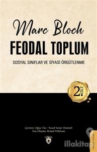 Feodal Toplum 2. Cilt