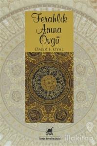 Ferahlık Anına Övgü