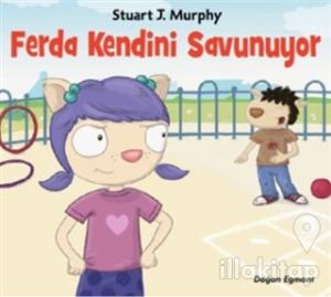 Ferda Kendini Savunuyor
