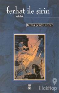 Ferhat ile Şirin Aşk hu