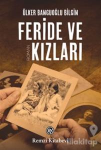 Feride ve Kızları