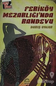 Feriköy Mezarlığı'nda Randevu