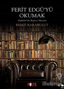 Ferit Edgü'yü Okumak