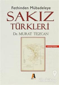 Fethinden Mübadeleye Sakız Türkleri